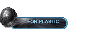 FOR PLASTIC