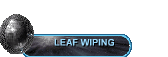 LEAF WIPING